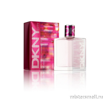 Купить Donna Karan DKNY - DKNY City for Women, 100 ml духи оптом