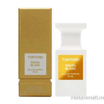 Купить Высокого качества 1в1 Tom Ford - Soleil Blanc 50 ml оптом