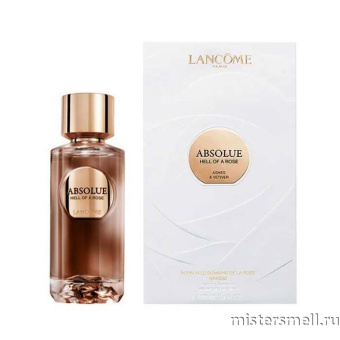 Купить Высокого качества  1в1 Lancome - Absolue Hell of a Rose, 100 ml духи оптом