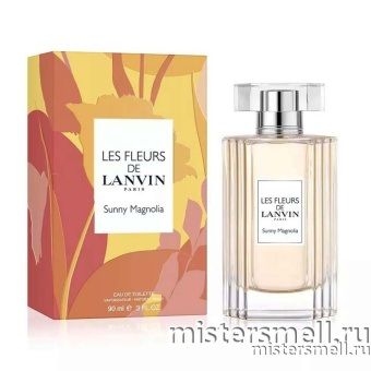 Купить Высокого качества Lanvin - Les Fleurs Sunny Magnolia, 90 ml духи оптом