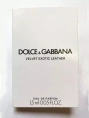 Пробник Оригинал Dolce&Gabbana Velvet Exotic Leather 1.5 ml